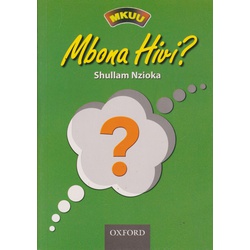 MKUU: Mbona Hivi ? (Oxford)