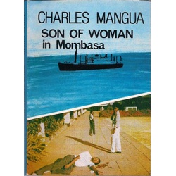 Son of Woman in Mombasa