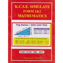 K.C.S.E Simulate Form 1 & 2 Mathematics Past 1989-2021