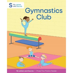 Schofield My Letters and Sounds Gymnastics Club