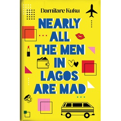 Nearly All the Men in Lagos are Mad (Small)