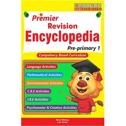 Queenex Premier Revision Encyclopedia Pre-Primary 1