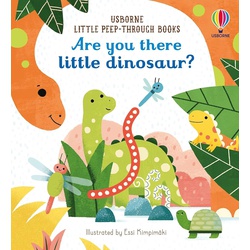 Usborne Are You There Little Dinosaur?