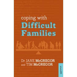 Coping with Difficult Families