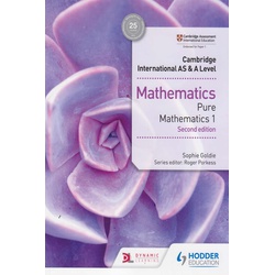 Cambridge International AS & A Level Mathematics Pure Mathematics 1 2nd Edition