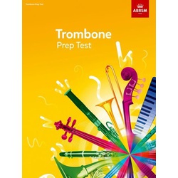 Trombone Prep Test 2017