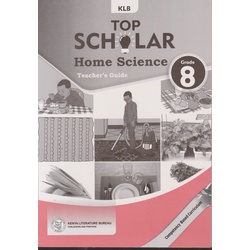 KLB Top Scholar Home Science Teacher's Grade 8 (Approved)