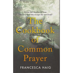 Cookbook of Common Prayer (Moonraker)