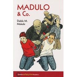 Hodder African Readers: Madulo & Co.