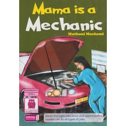 Mama is a Mechanic