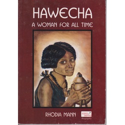 Hawecha: A Woman for all Time