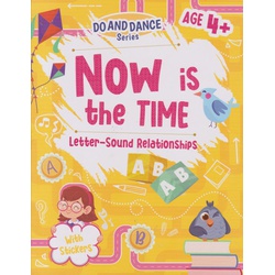 Alka Do and Dance Now is the Time Letter-Sound relationships Ages 4+