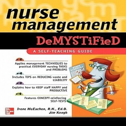 Nurse Management DeMystified