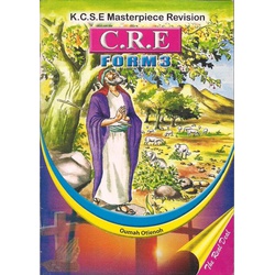 KCSE Masterpiece Revision CRE Form 3
