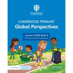 Cambridge Primary Global Perspectives Learner's Skills Book 6 with Digital Access