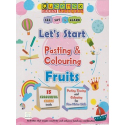 Queenex: Let's Start Pasting & Colouring Fruits