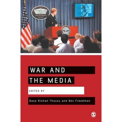 War and the Media: Reporting Conflict 24/7