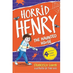 Horrid Henry: The Haunted House Book 6