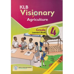 KLB Visionary Agriculture Learner's Book Grade 4