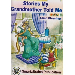 Stories my Grandmother told me