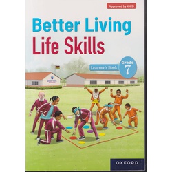 OUP Better Living Life Skills Grade 7 (Approved)