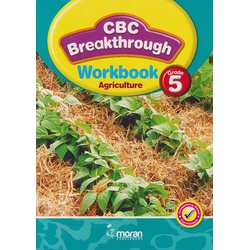 Moran CBC Breakthrough Agriculture Workbook Grade 5