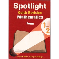 Spotlight Quick Revision Maths Form 1 and 2