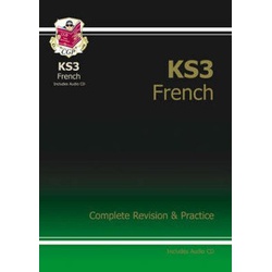 Key Stage 3 French Complete Revision & Practice