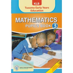KLB Tusome Early Years Education Mathematics Grade 3