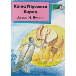 Kama Nigeweza Kupaa