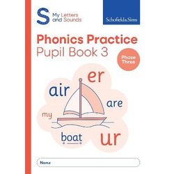 My Letters and Sounds Phonics Practice Book 3 Phase 3