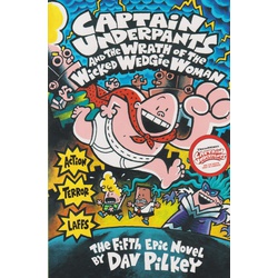 Captain Underpants and the Wrath of the Wicked Wedgie Woman