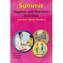 Summit Hygiene and Nutrition Activities Learner's Book Grade 2