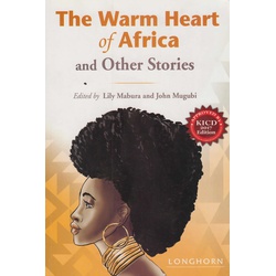 The Warm heart of Africa and Other stories