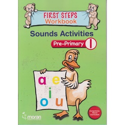 Moran First Steps Sound Activities Workbook Pre-Primary 1