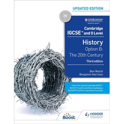 Hodder Cambridge IGCSE and O Level History 3rd Edition: Option B: The 20th century