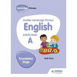 Hodder Cambridge Primary English Activity Book A Foundation Stage (Hodder)