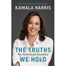 Truths We Hold - An American Journey by Kamala Harris - Paperback Version