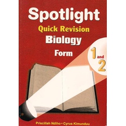 Spotlight Quick Revision Biology Form 1 & 2