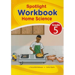 Spotlight Home Science Workbook Grade 5