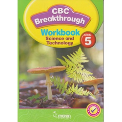 Moran CBC Breakthrough Science and Technology Workbook Grade 5.