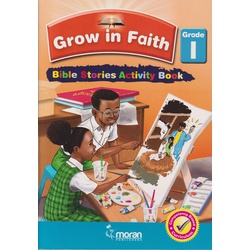 Moran Grow in Faith Bible Stories Activities Book Grade 1