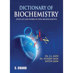 Dictionary of Biochemistry (Chand)