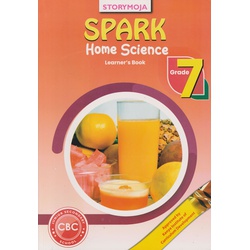 Storymoja Spark Home Science Grade 7 (Approved)