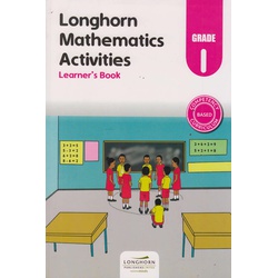 Longhorn Mathematics Activities  learner's book Grade 1