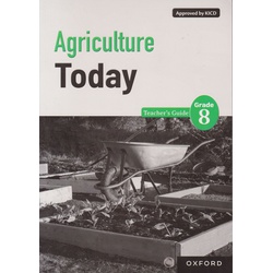 OUP Agriculture Today Teachers Grade 8 (Approved)