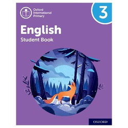 Oxford International Primary English: Student Book Level 3