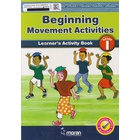 Moran Beginning Movement Activities Grade 1