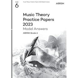 Music Theory Practice Papers Model Answers 2023, ABRSM Grade 6