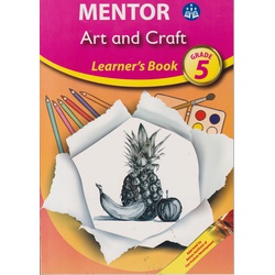 Mentor Art and Craft Learner's Grade 5 (Approved)